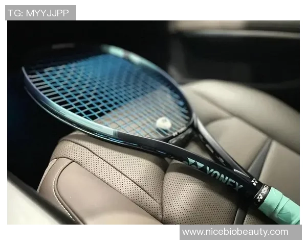 网球装备选购指南:如何选择适合自己的球拍推荐与技巧分享 网球装备选购指南:如何选择适合自己的球拍推荐与技巧分享